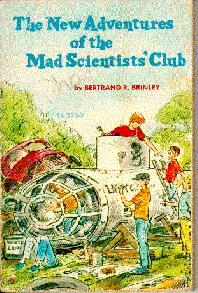 Book cover from the New Adventures of the Mad Scientist club.