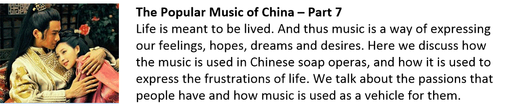 Post 7 - The contemporaneous music of China.