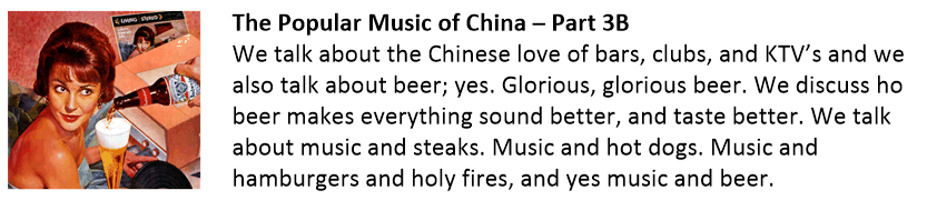 part 3B - The contemporaneous music of China.