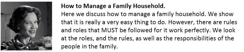 How to manage a family household.