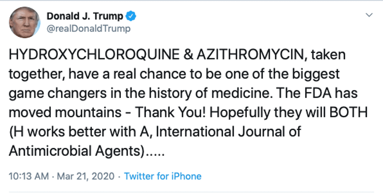 Trump tweet on the use of  chloroquine as a treatment for COVID-19.