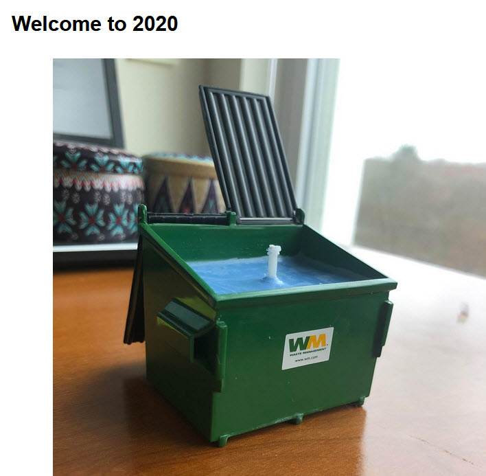 2020 dumpster candle.