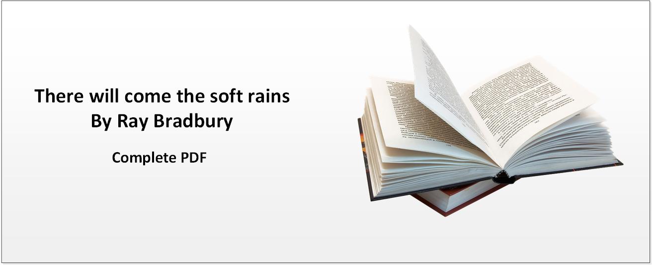 There Will Come The Soft Rains By Ray Bradbury Full Text Metallicman   Book Download Soft Rains 