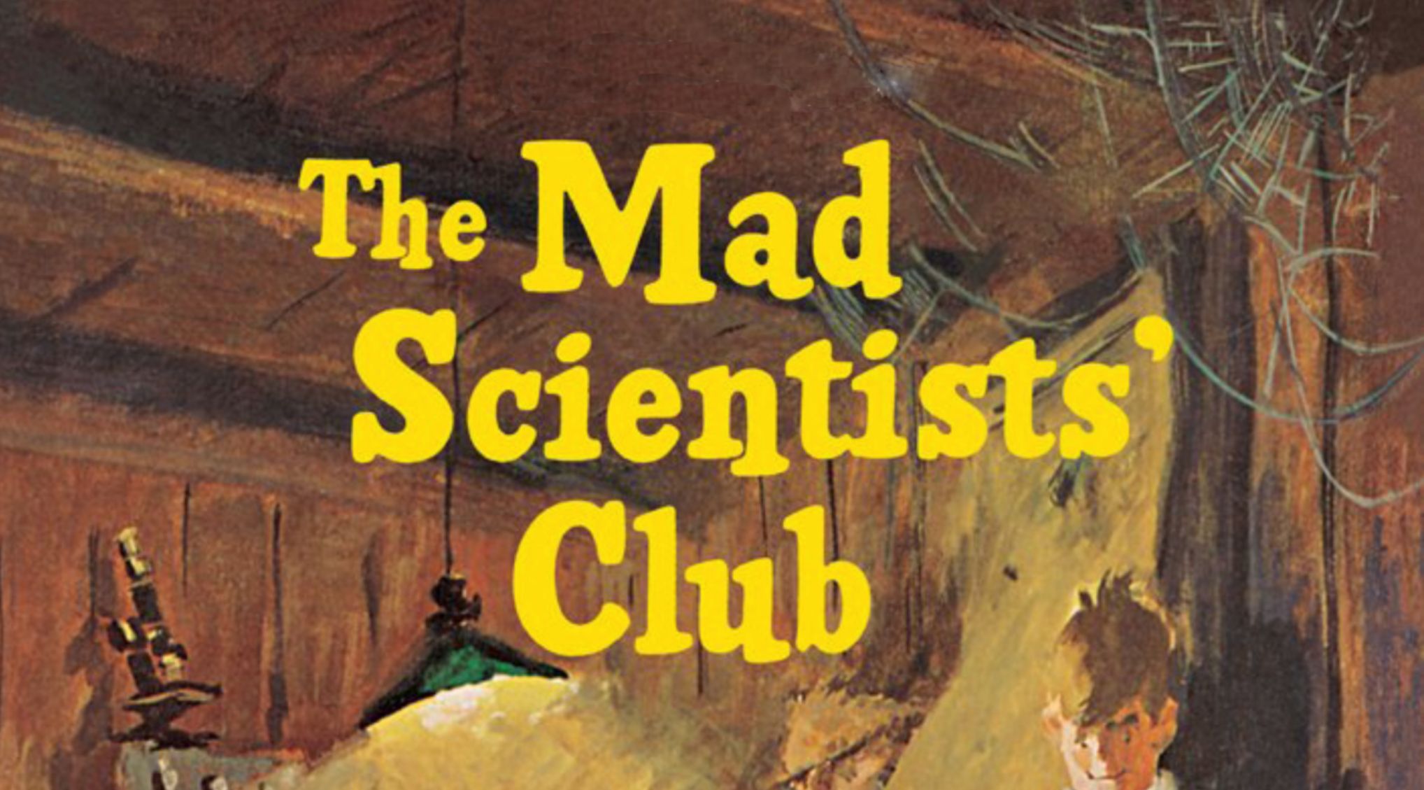 The Mad Scientists’ Club – Full Text – PDF – FREE